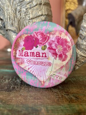 Maman Je t'amoure (au choix)